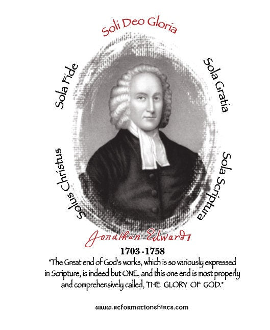 Jonathan Edwards Reformed Preacher Tshirt